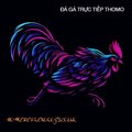 ĐÁ GÀ TRỰC TIẾP THOMO CAMPUCHIA Full HD HÔM NAY